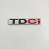 BAZQ7 3D Metal Logo TDCI Badge Car Front Grill Emblem Trunk Decal For Ford Fcous Mondeo C Max Fusion Fiesta TDCI Sticker Accessories