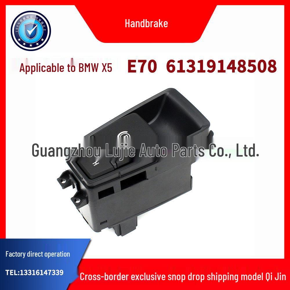 

Compatible Electronic Handbrake Switch for BMW X5/E70 (Part No. 61319148508) Electric