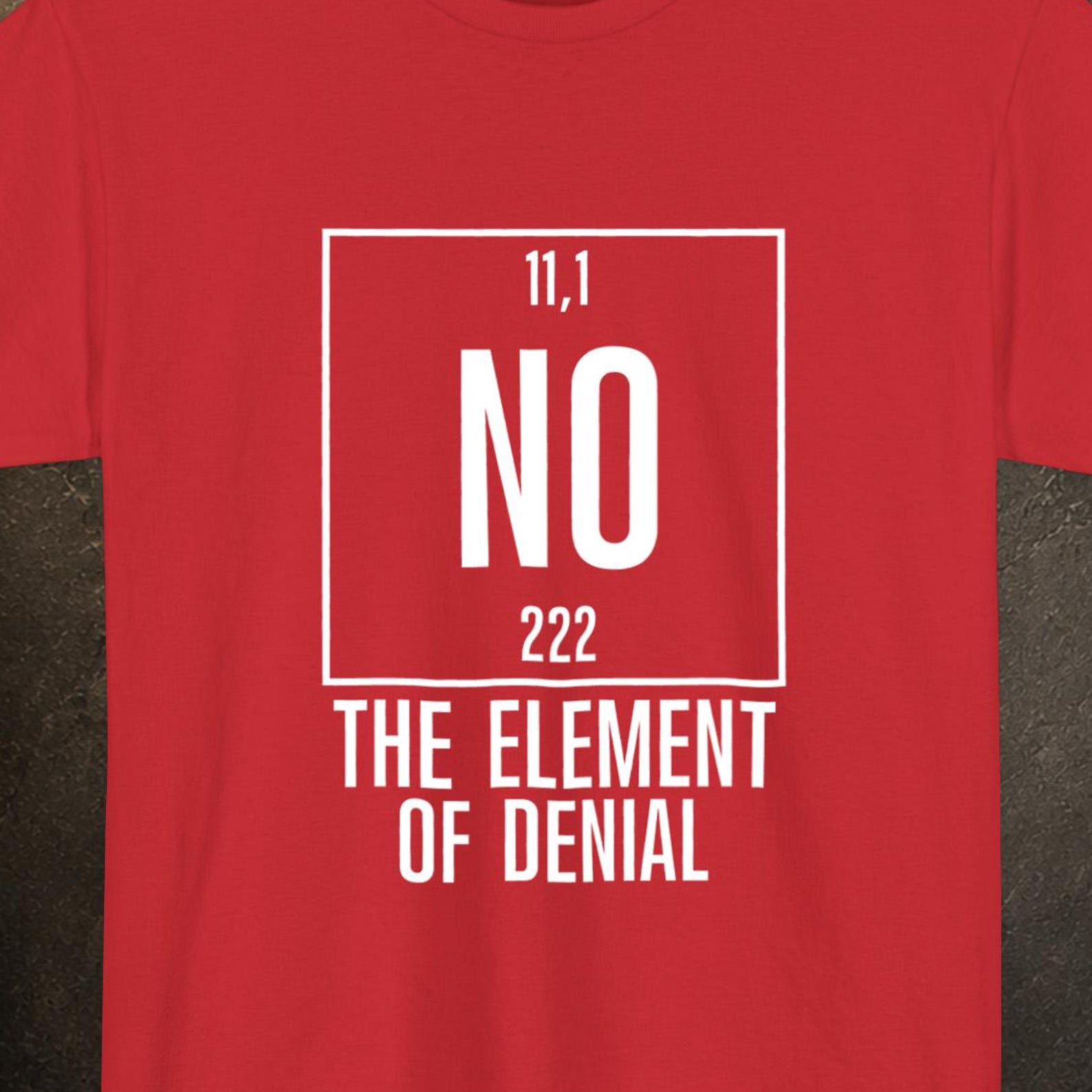 Funny Periodic Table Shirt, NO Element of Surprise Ryland Grace Tee M