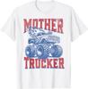 Mother Trucker Monster Truck Mama Mommy Muttertag Mama T-Shirt