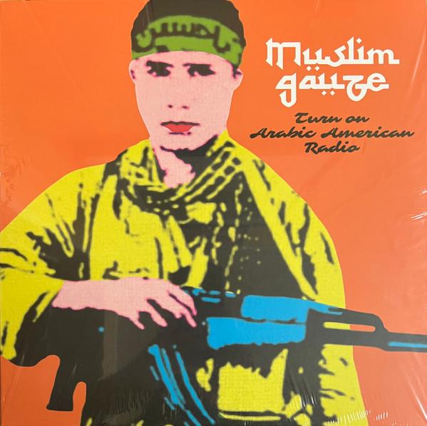 

LP Record MUSLIMGAUZE - Turn On Arabic American Radio ARCHIVE034LP STAALPLAAT 2023 Germany Dance & Electronica