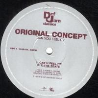 

12inch Record ORIGINAL CONCEPT - Can You Feel It / Knowledge Me 9845164 Def Jam Classic 2008 US Rap & Hip-Hop/R&B Used
