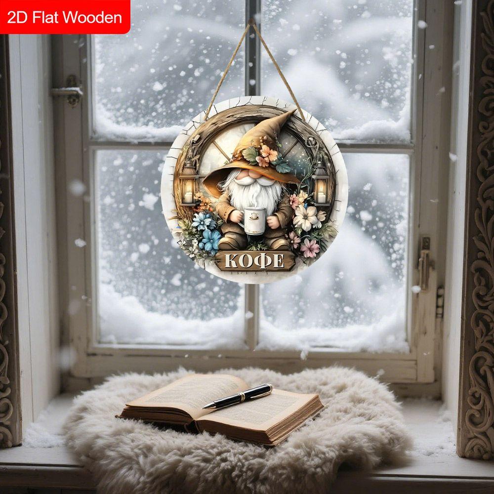 2D Flat Hanging Decorative Signs, Interior Wall or Door Decoration, Patterns Are Gnomes and Coffee, Interesting Gifts for Family and Friends