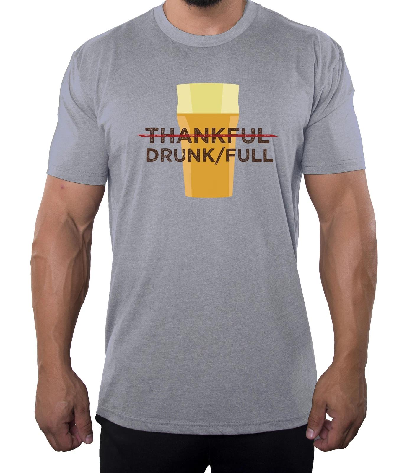 Thankful/DrunkFull Men s Shirts, Funny Men s Tees, Thanksgiving Shirts for Men! 3XL