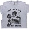 Stupid People Shirt You Cant Fix Stupid T Shirt Funny Offensive Saying Monkey Graphic T Shirts Summer Woman Man Cotton Clothe...