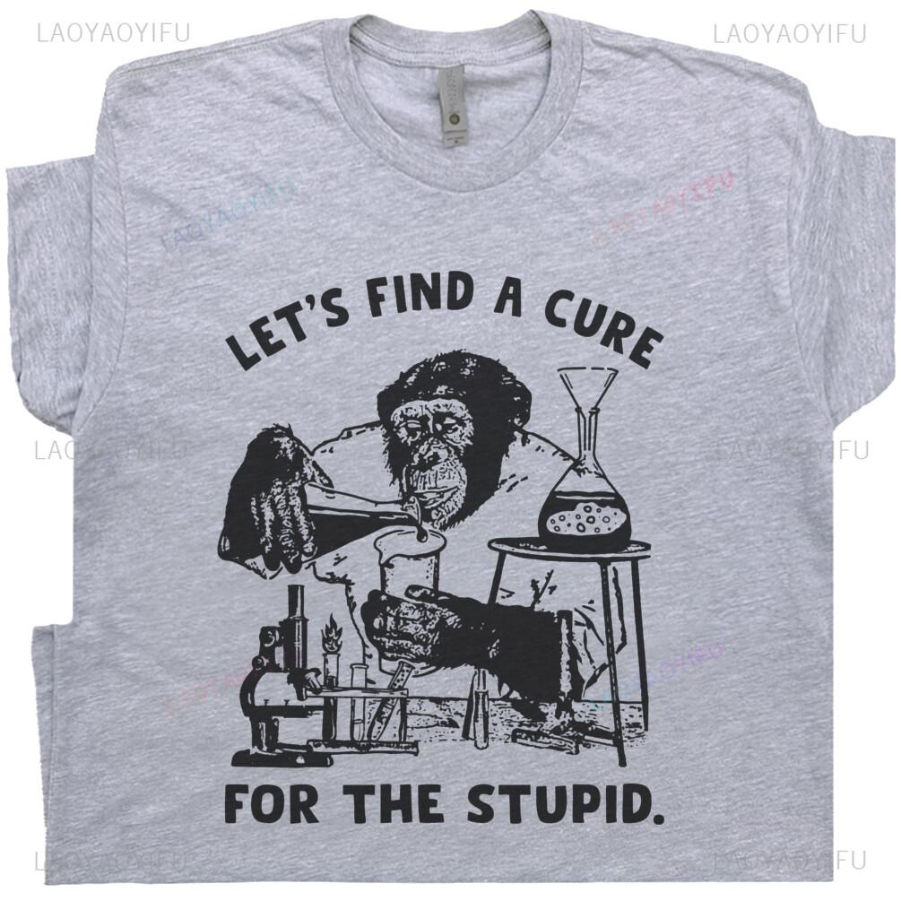 

Stupid People Shirt You Cant Fix Stupid T Shirt Funny Offensive Saying Monkey Graphic T Shirts Summer Woman Man Cotton Clothe... S разноцветный