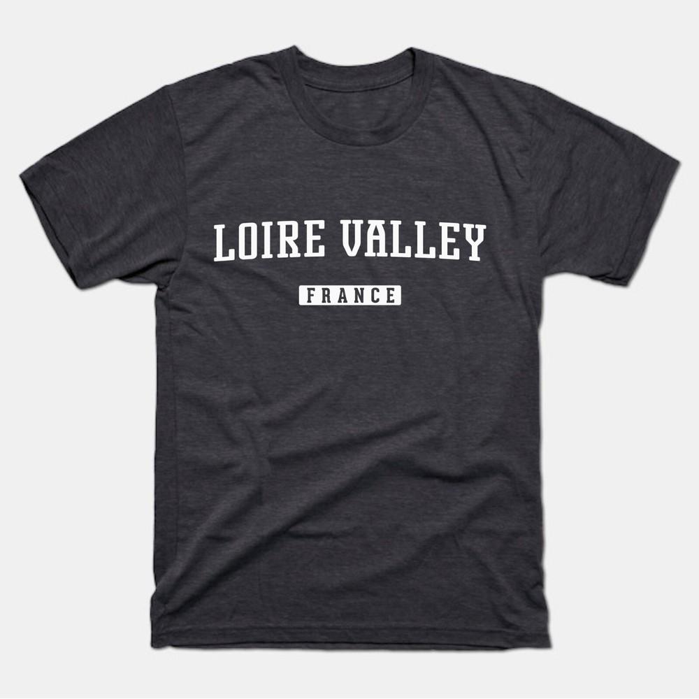 Loire Valley Shirt | Loire Valley France T-Shirt | Adult Unisex Loire Valley Tee Unisex T-Shirt XXXL