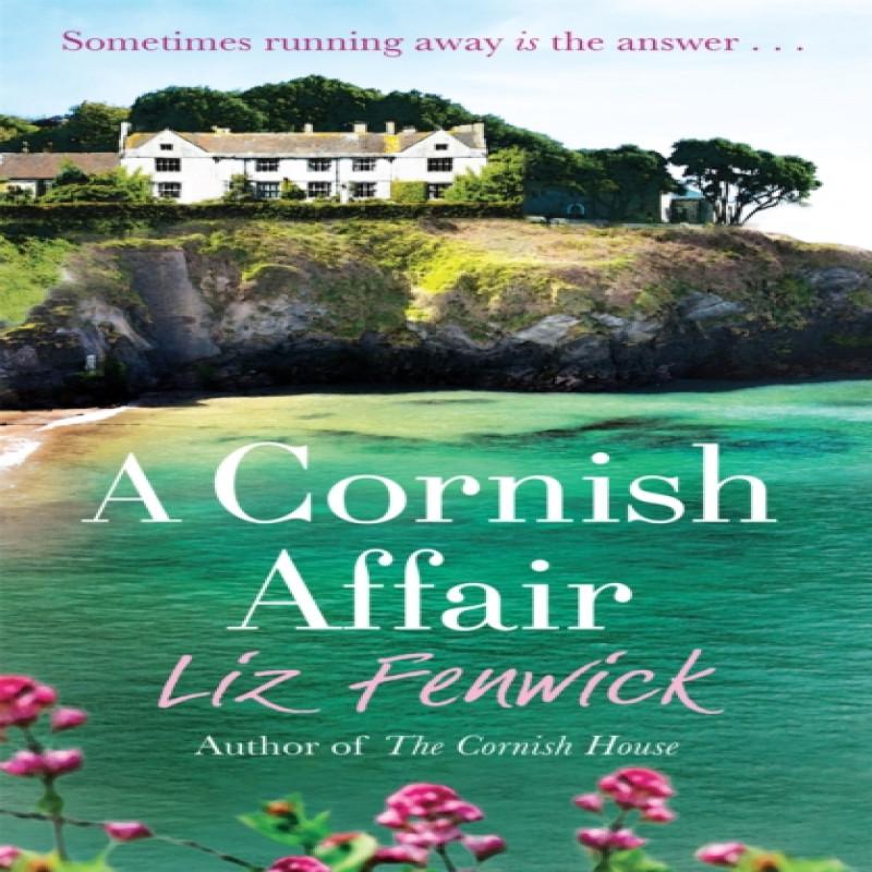 A Cornish Affair by Liz Fenwick Paperback Book 9781409137498