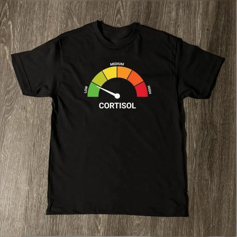 High Cortisol Low Cortisol Funny Casual 100% Cotton Heavyweight Short Sleeve T-S M
