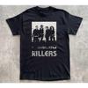 NEU Heiß!! The Killers Band Schwarzes Baumwoll-T-Shirt Alle Größen S-5XL DS69 Unisex T-Shirt