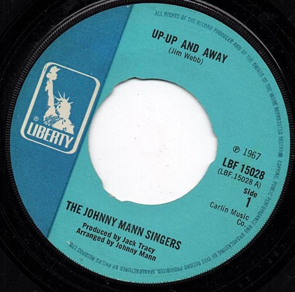 

7inch Record JOHNNY MANN SINGERS Upup and away LBF15028 Liberty 1967 UK Pop Used