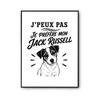 Poster I Can't I Prefer My Jack Russell I Can't Minimalist | Photo Paper Poster 310 G Pearlescent Finish Size A4