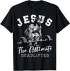 Jesus The Ultimate Deadlifter Funny Christian Workout Gym Gift Unisex T-Shirt