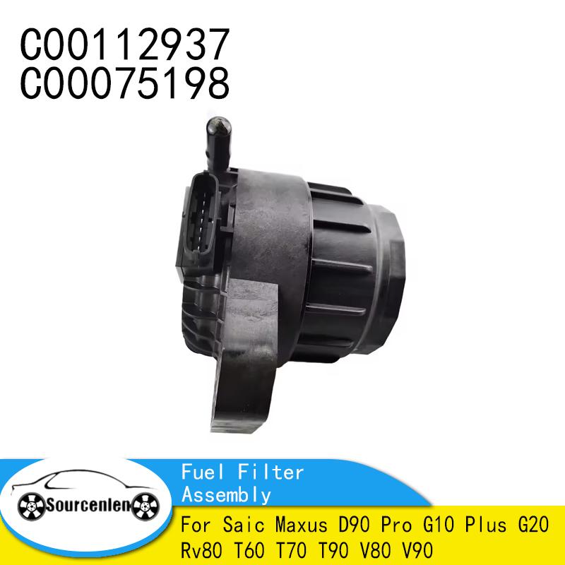 C00112937 C00075198 Gruppo Filtro Carburante Per Saic Maxus D90 Pro G10 Plus G20 Rv80 T60 T70 T90 V80 V90