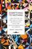 Everything To Nothing : The Poetry of the Great War, Revolution and the Transformation of Europe