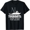 Tugboats Short Buses For Sailors Men T-Shirt