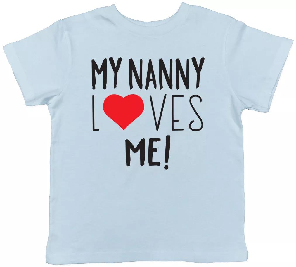 My Nanny Loves Me Kids Short Sleeve T-Shirt 160