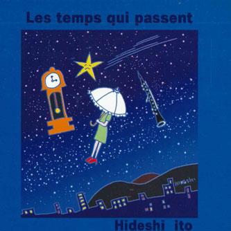 

CD HIDESHI ITO - Les Temps Qui Passent (Paper Jacke GSSD003 GEM STONE RECOR Japan Japanese Pop/Rock Used