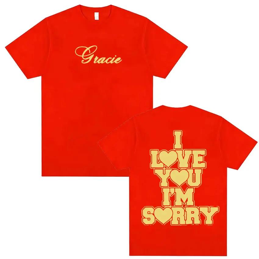 Ich Liebe Dich Es Tut Mir Leid Gracie Abrams Buchstaben Print T-Shirt Damenmode Vintage T-Shirt Lässig O-Ausschnitt Damen T-Shirt Tops