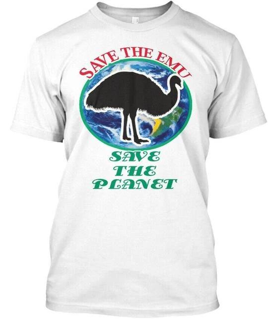 

Save The Planet Emu TTshirt Made in the USA Size S to 5XL S