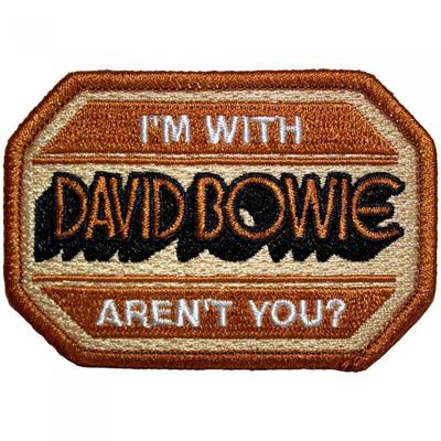 IÂ´m With David Bowie ArenÂ´t You? Iron On Patch