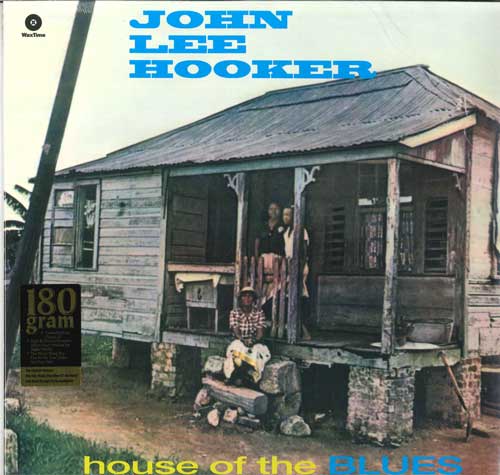 LP Record JOHN LEE HOOKER - House Of The Blues 772035 WaxTime 2015 Europe Blues