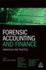 The Forensic Accounting and Finance : Principles and Practice Book