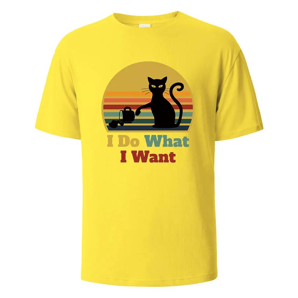 I Do What I Want Cat Pushing Down The Cup Printing Unisex T Shirts Summer Cotton Tshirts Breathable Basic Unisex Clothing Street Tees