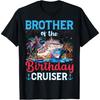 Brother Of The Birthday Cruiser Funny Cruise Birthday Gifts T-Shirt(1)