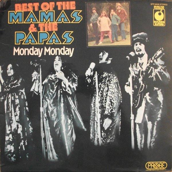 

LP Record MAMAS PAPAS Best Of The Mamas The Papas Mon SPR90025 Sounds Superb 1974 UK Rock Used