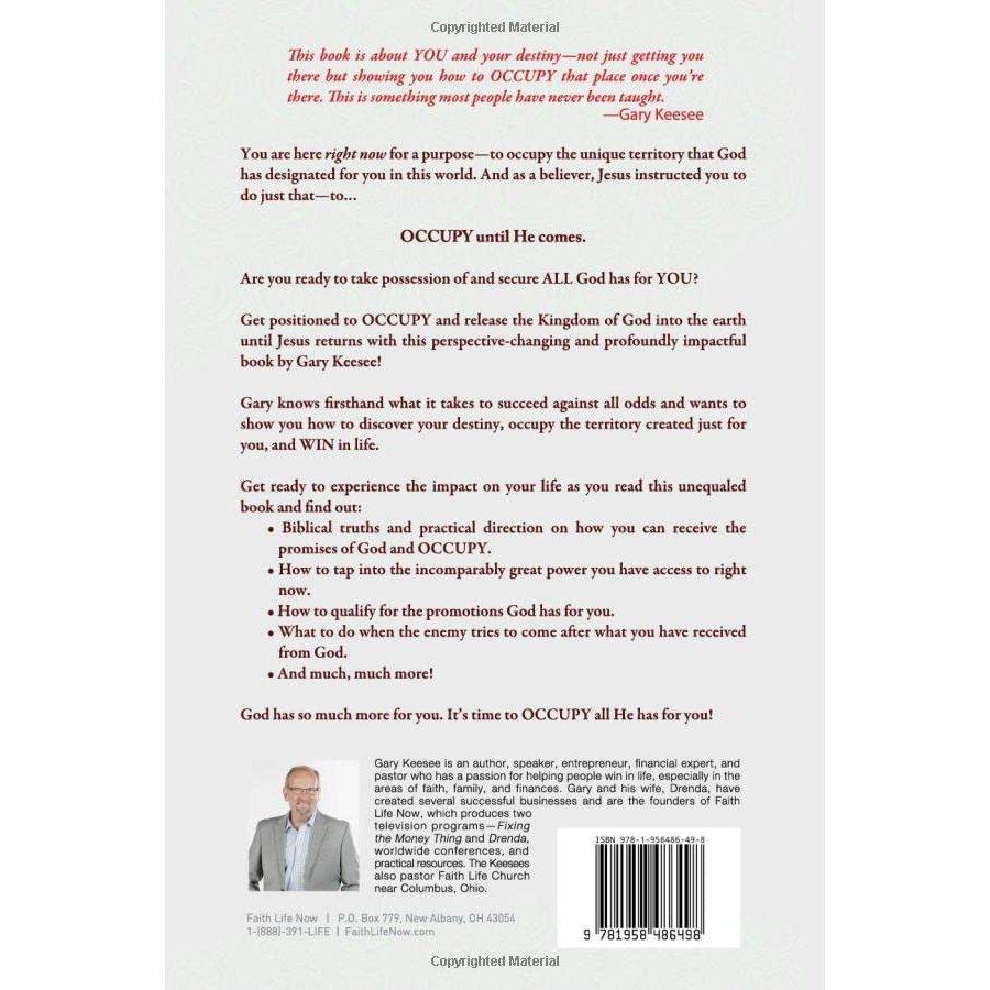 Occupy Your Destiny: The Winning Strategy for Life - Gary Keesee Christian Self-Help Book