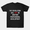 Unisex Mode T-Shirt Nicht Noch Ein Weiteres Weiterbildung Druck T-Shirt Große Größen S-5XL T-Shirt 100% Baumwolle Oberteile Rundhals Kurzarm T-Shirts