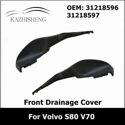 31218596 31218597 Främre huvskydd Vindrutans dräneringsskydd för Volvo S80 (2007) V70 (2008) S80L