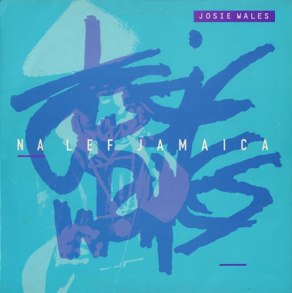 

LP Record JOSEY WALES - Na Lef Jamaica ILPS9894 Mango 1988 UK Reggae, Ska & Dub Used