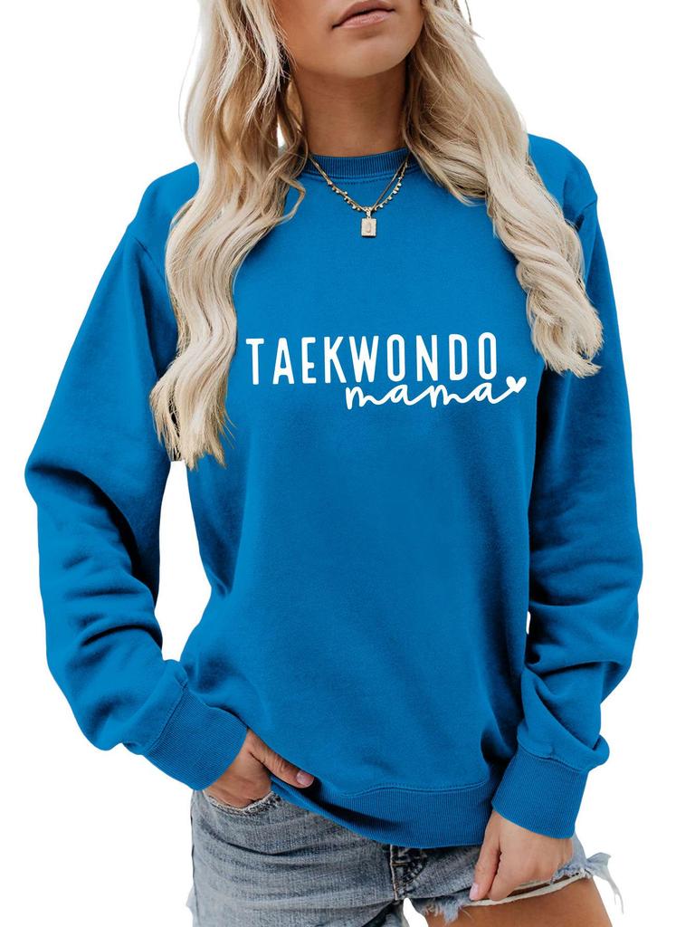Women's Taekwondo Mama Casual Fashion Sweatshirt: Versatile, Comfortable & Stylish