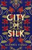 City of Silk by Glennis Virgo Hardback Book 9780749031848