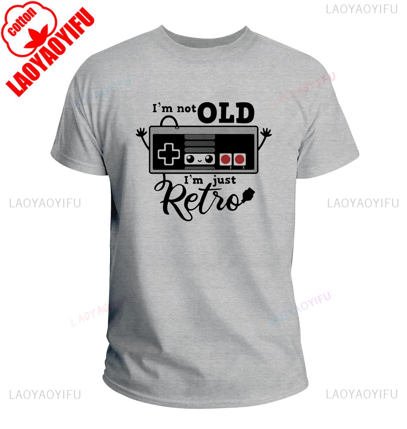 Playera Not Old Just Retro Gamer Retro Vintage Humor No Estoy Viejo Skin Legendario Calidad Premium CH Cartoon Cotton Shirt S