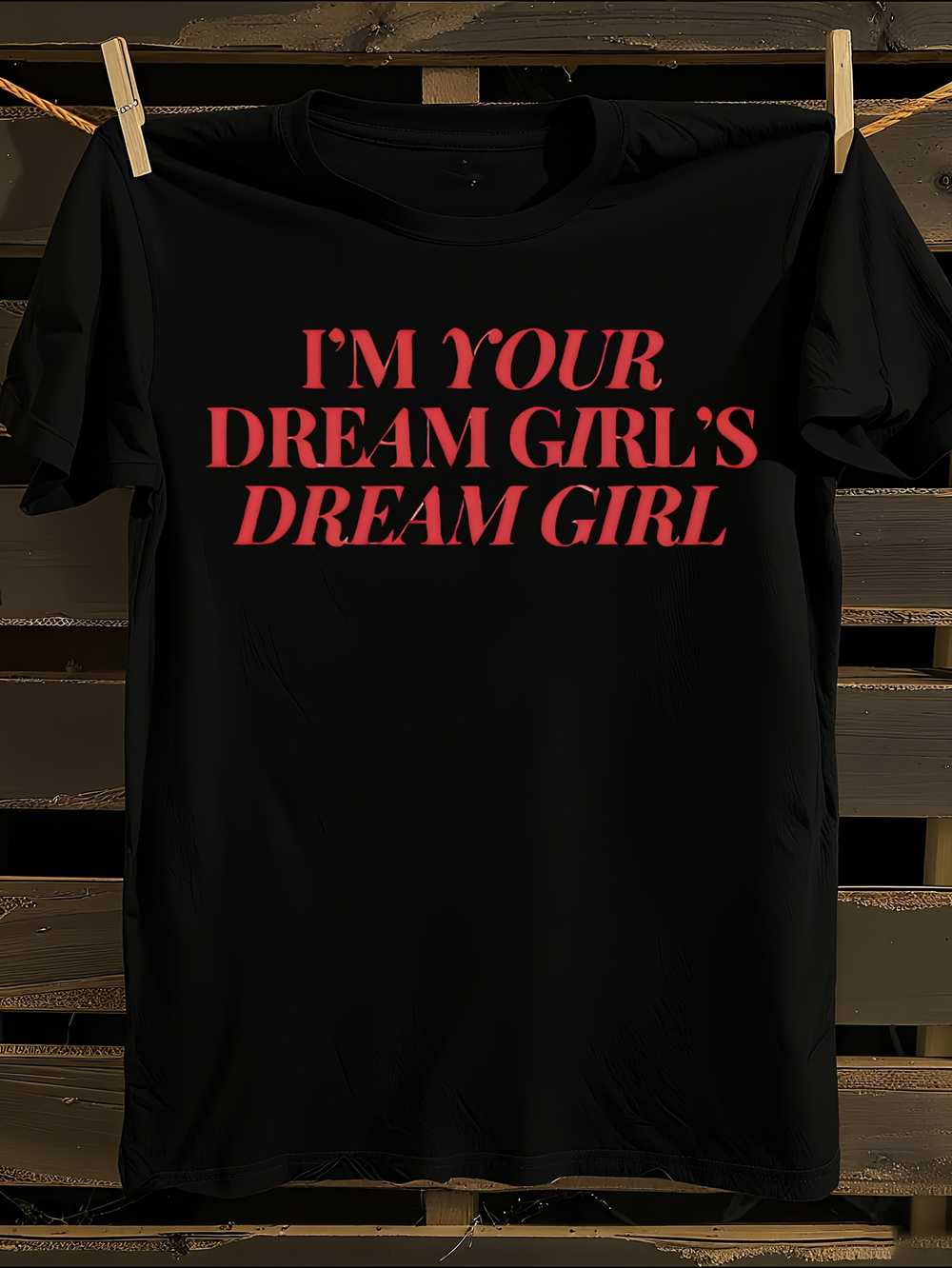 I m Your Dream   Dream   Graphic T-Shirt XL