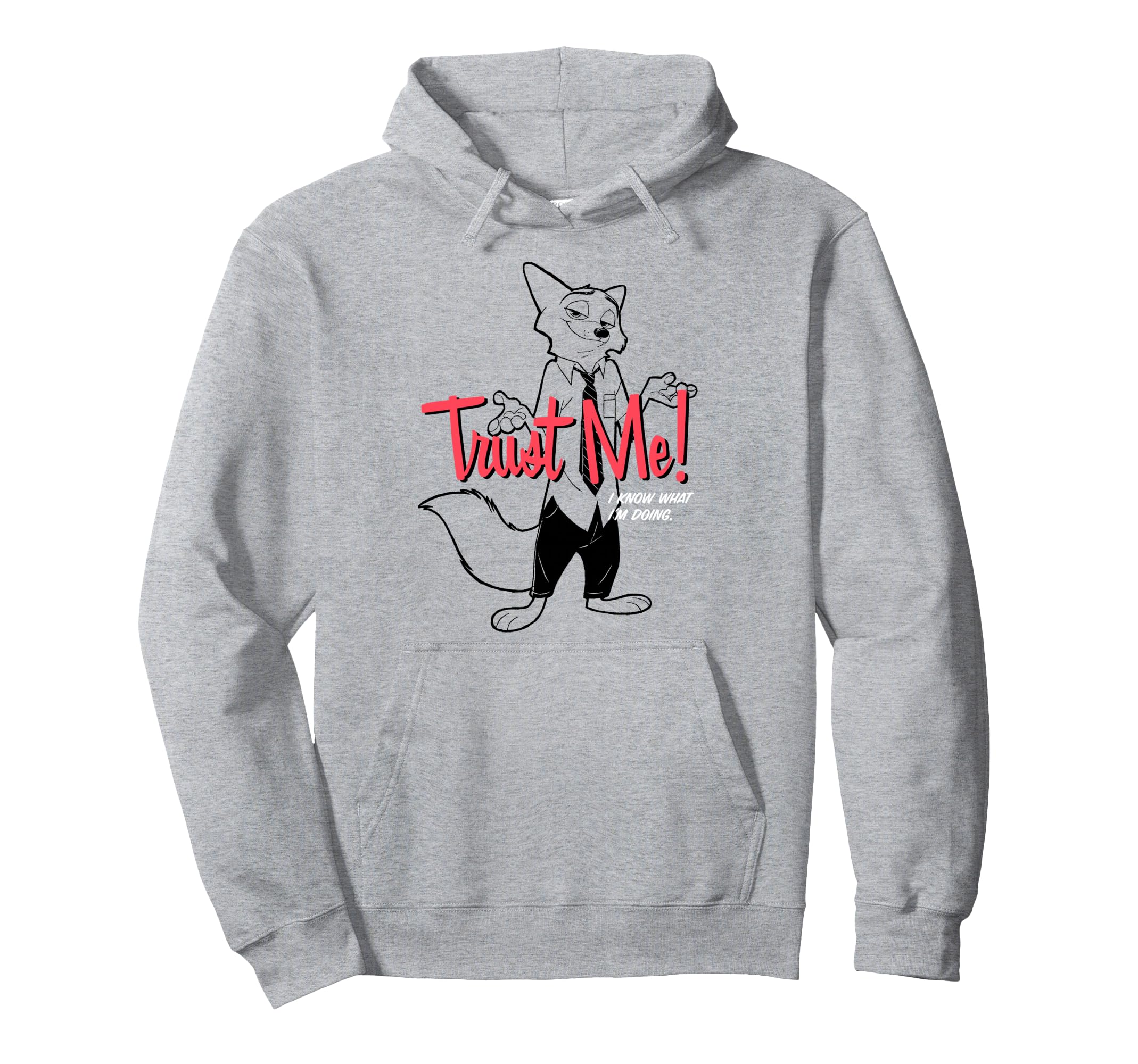 

Disney Zootopia Nick Wilde Trust Me I know What I m Doing Hoodie