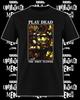 Play Dead First Flower Shirt