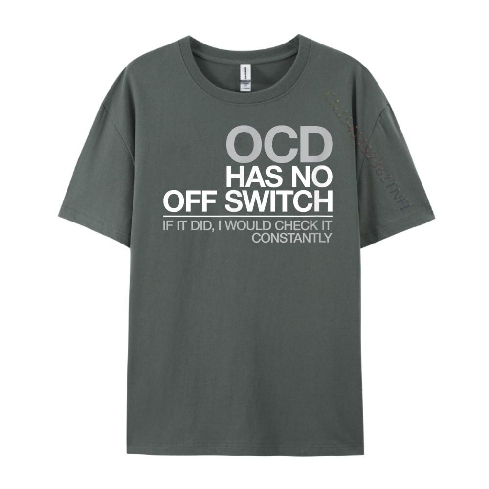 Ocd Obsessive Compulsive Disorder Tee Graphic Tee Shirt Short Sleeve Tee Graphic