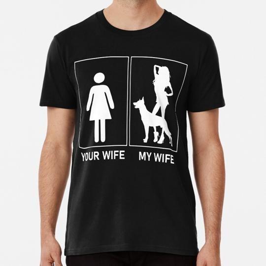 Your Wife My With Belgian Malinois Dog T-Shirt M