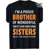 European Sizes Men'S Funny Brother Saying T-Shirt - "I'm a Proud Brother of Wonderful Sisters" Funny Family Quote Tee - Shirt with Orange