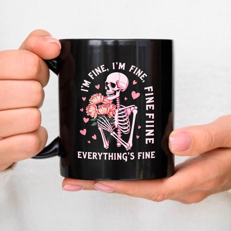Black ceramic cup, skeleton holding flower pattern and text I m fine, I m fine, fine, everything is fine , suitable for coffee, чёрный