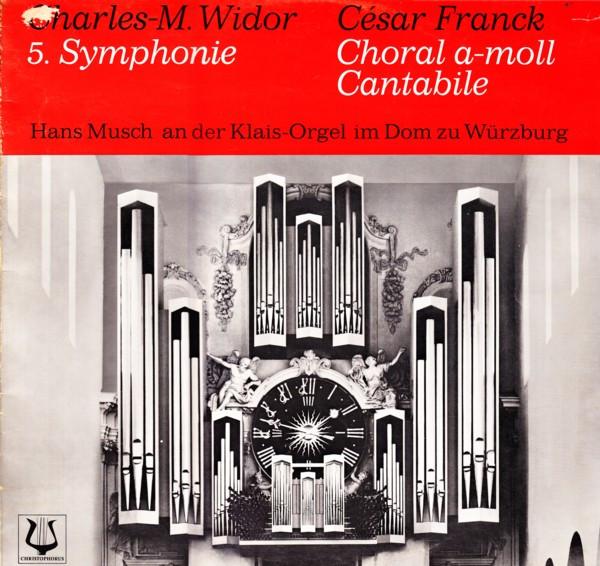 

LP Record CHARLESMARIE WIDOR CSAR FRANCK 5. Symphony Choral AMoll Canta SCGLX75981 Christophorus 1969 Germany Classical Used