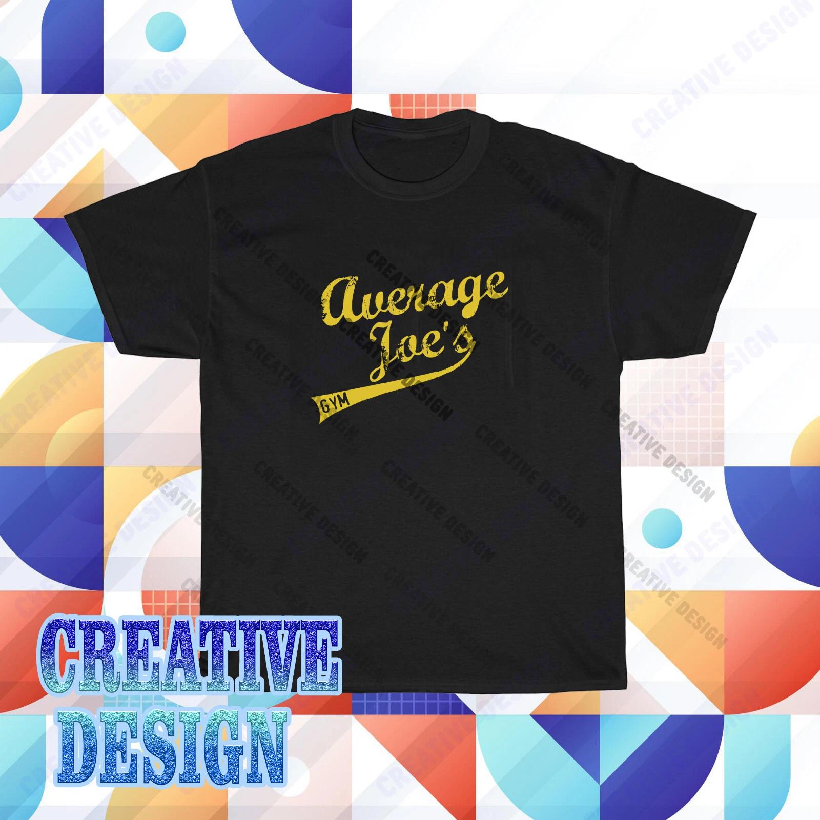 New Average Joe s Gymnasium Logo T-Shirt Funny Size S to 5XL L