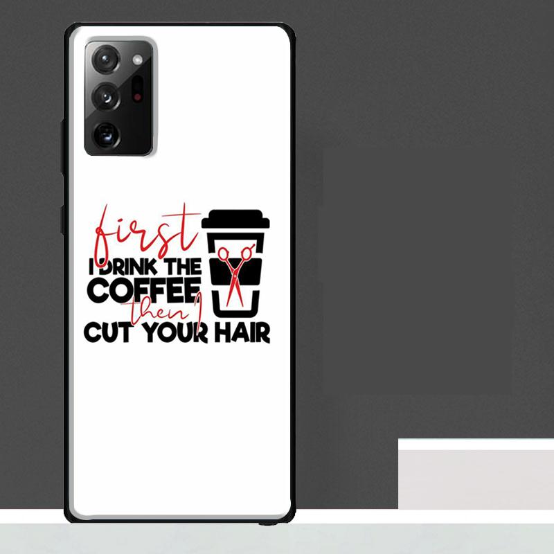 HAIR STYLIST HAIRDRESSER SALON QUOTES Case For Samsung Galaxy S24 Ultra S23 S22 S21 S25 Ultra S9 S10 S20 Plus S25 FE Phone Cover