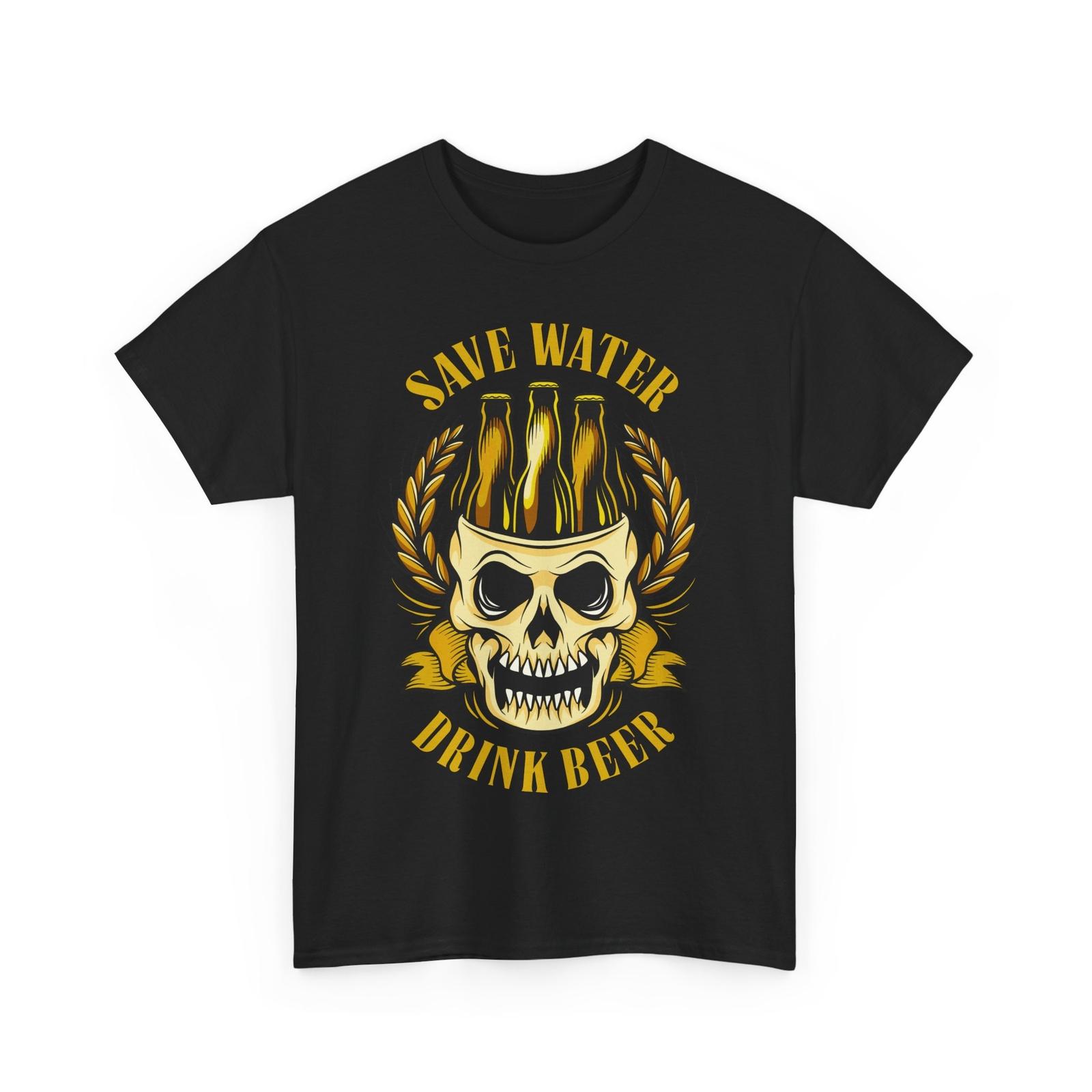 Beer Drinking T-Shirt Funny Beer Shirt Save Water Drink Beer T-Shirt XXL