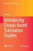 Kniha Introducing Corpus-based Translation Studies
