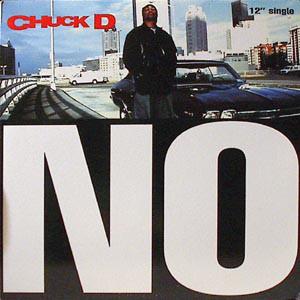 

12inch Record CHUCK D - No 3145784171 Mercury 1996 US Rap & Hip-Hop/R&B Used